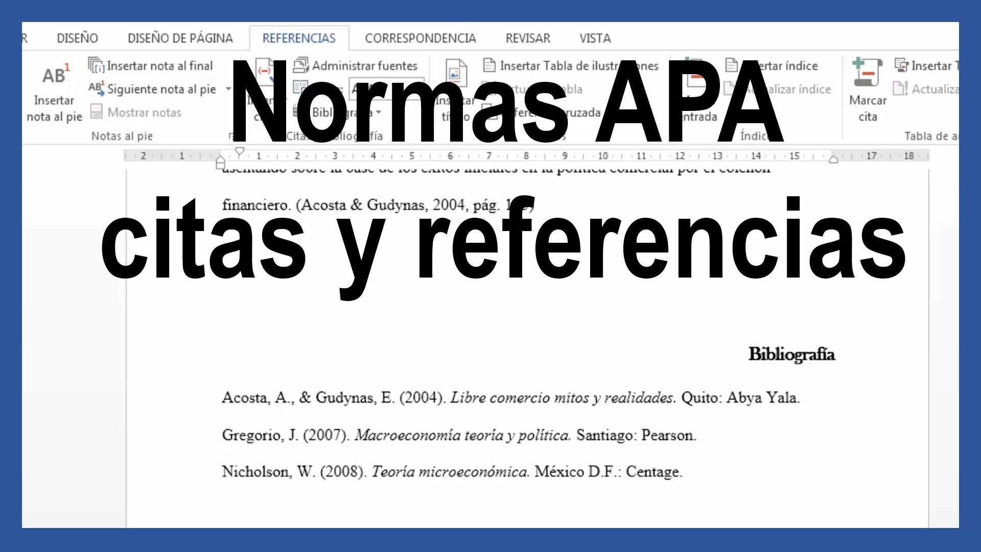 Word – Citas y referencias bibliográficas según normas APA última edición.